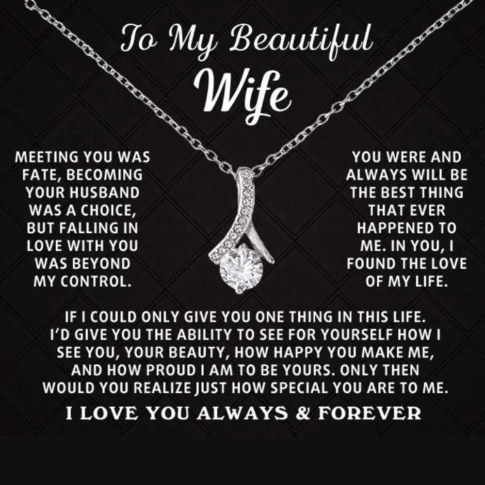 To My Beautiful Wife Forever Love Necklace, Anniversary Gift for Her