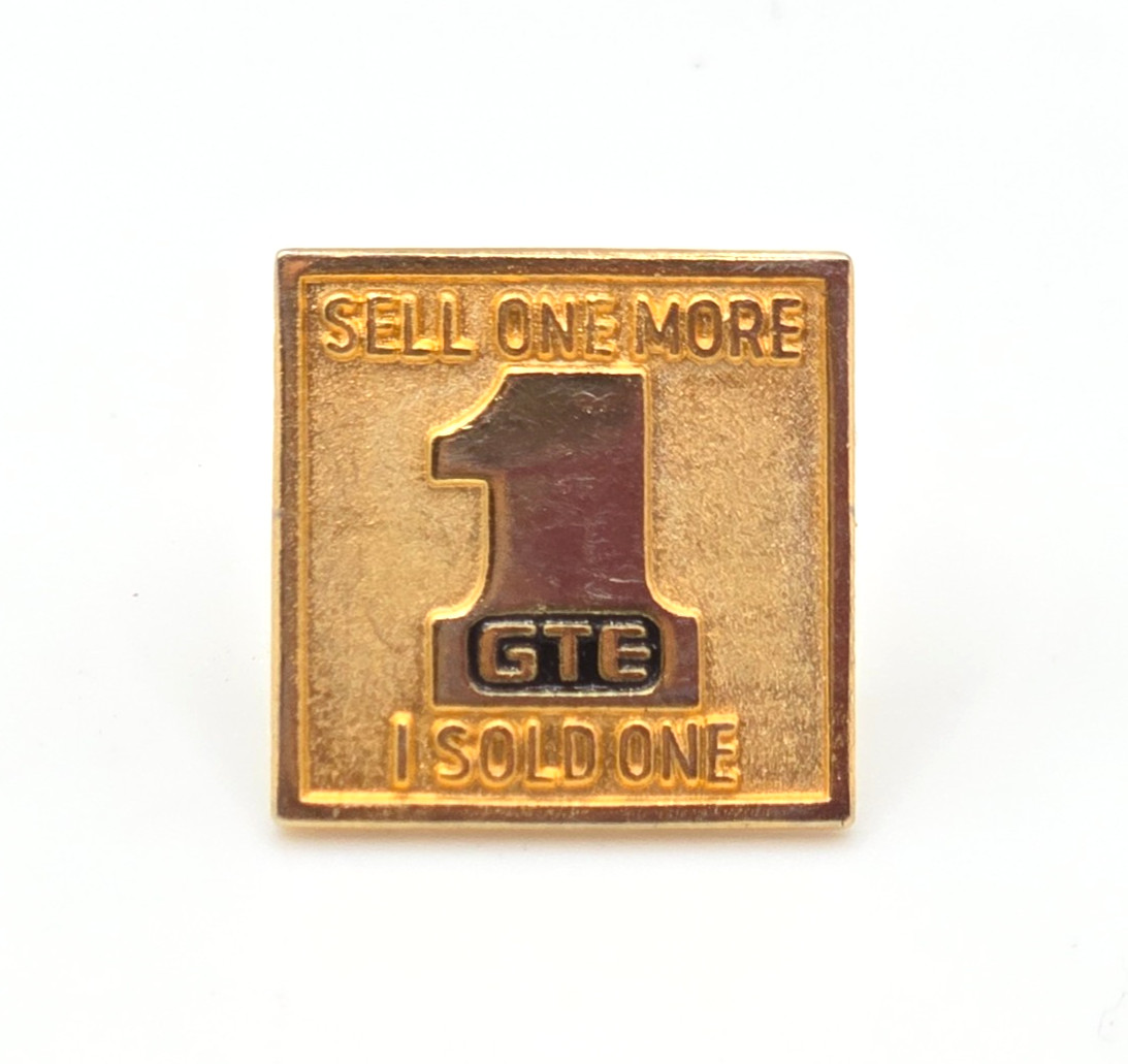 Vtg GTE Sell One More I Sold One Lapel Pin Gold Tone Sales Achievement Award